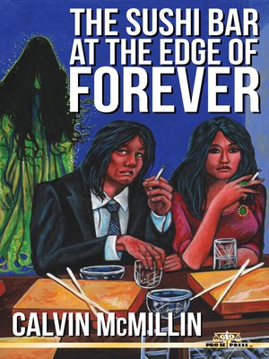 cover image of The Sushi Bar at the Edge of Forever